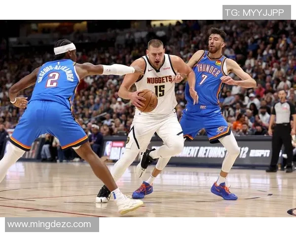 约基奇缺席影响MVP争夺战赛季悬念渐失引发球迷关注